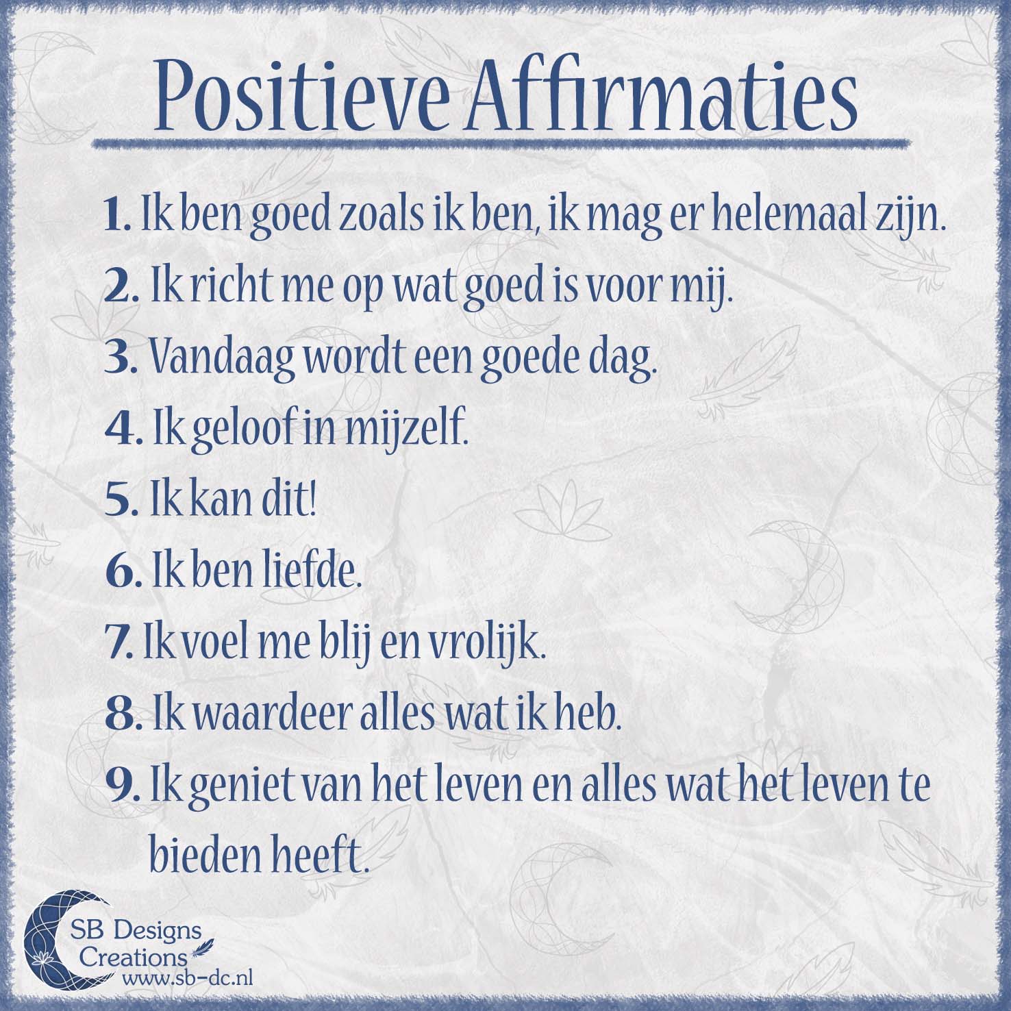 Positieve Affirmaties Affirmaties voor iedere Dag Wat zijn Affirmaties